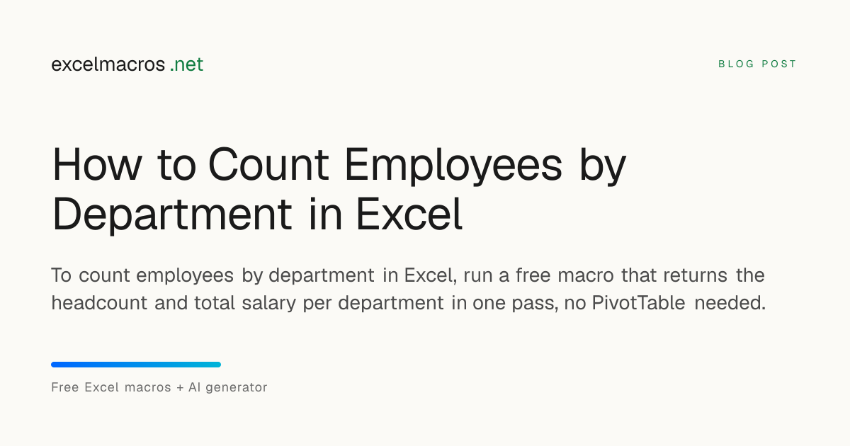 How to Count Employees by Department in Excel | excelmacros.net
